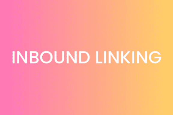 Inbound Linking