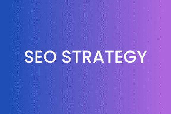 SEO STRATEGY