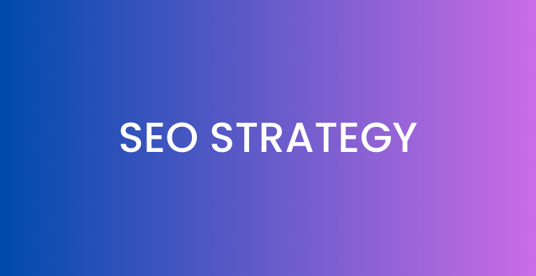 SEO STRATEGY