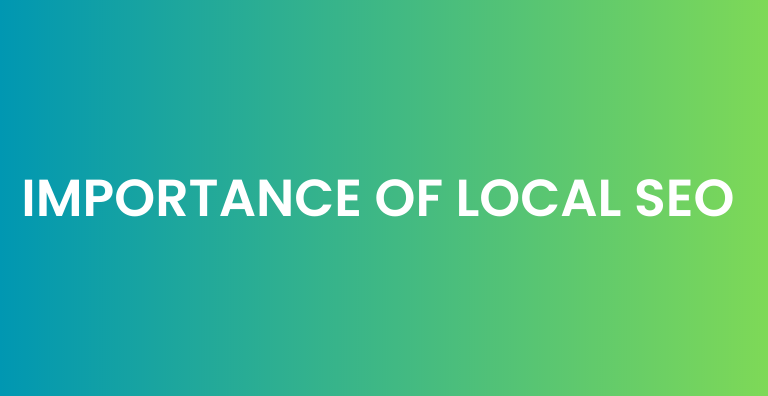 Importance of Local SEO