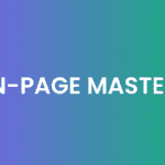ON-PAGE MASTERY
