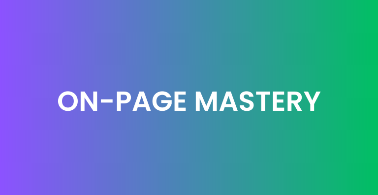 ON-PAGE MASTERY
