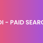 ROI - PAID SEARCH