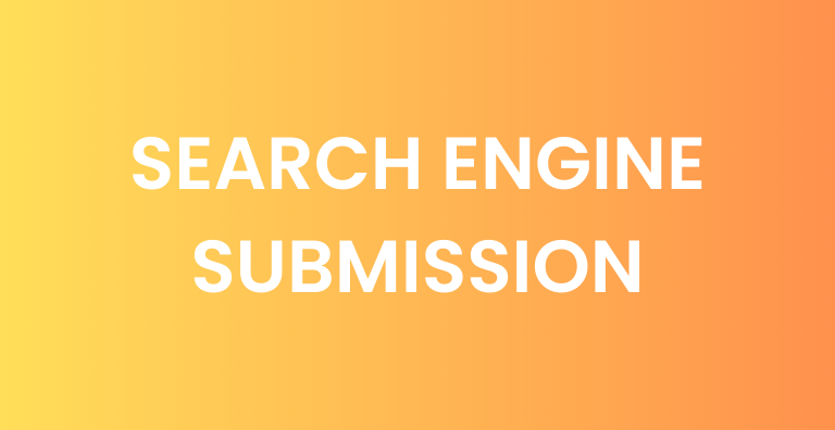 SEARCH ENGINE SUBMISSION